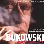BUKOWSKI: BORN INTO THIS
