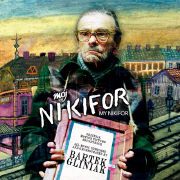 MOJ NIKIFOR (MY NIKIFOR)