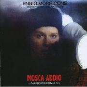 MOSCA ADDIO (Expanded)